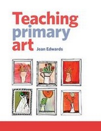 Enlarge image Cover: Teaching Primary Art - Routledge