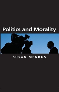 Enlarge image Cover: Politics and Morality - Polity Press