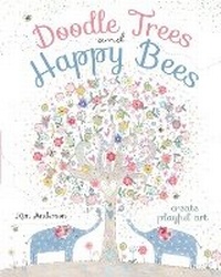 Enlarge image Cover: Doodle Trees and Happy Bees - North Light Books