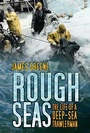 Cover: Rough Seas - The History Press Ltd
