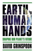 Cover: Earth in Human Hands - Grand Central Publishing