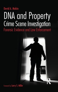 Abbildung von: DNA and Property Crime Scene Investigation - Routledge