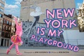 Cover: New York is My Playground - POW!
