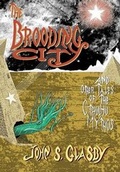 Cover: The Brooding City and Other Tales of the Cthulhu Mythos - Ramble House