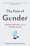 Cover: The Fate of Gender - Bloomsbury Publishing USA