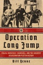 Cover: Operation Long Jump - Regnery History