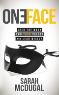 Cover: One Face - Morgan James Publishing llc