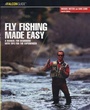 Cover: Fly Fishing Made Easy - Falcon Guides