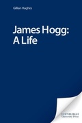 Cover: James Hogg: A Life - Edinburgh University Press