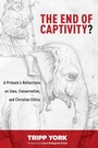 Cover: The End of Captivity? - Wipf & Stock Publishers
