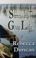 Cover: Secrets of Gray Lake - Anaphora Literary Press