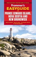 Cover: Frommer's EasyGuide to Prince Edward Island, Nova Scotia and New Brunswick - FrommerMedia
