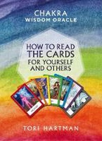 Enlarge image Cover: How to Read the Cards for Yourself and Others (Chakra Wisdom Oracle) - Watkins Publishing