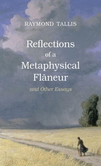 Enlarge image Cover: Reflections of a Metaphysical Flaneur - Routledge