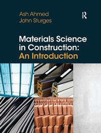 Bild vergrößern Bild: Materials Science In Construction: An Introduction - Routledge