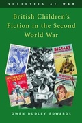 Cover: British Children's Fiction in the Second World War - Edinburgh University Press