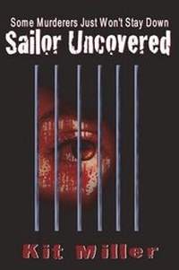 Enlarge image Cover: Sailor Uncovered - Mirador Publishing