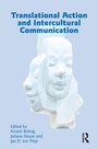 Cover: Translational Action and Intercultural Communication - Routledge