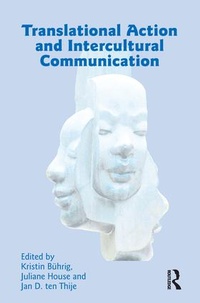 Enlarge image Cover: Translational Action and Intercultural Communication - Routledge