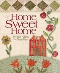 Enlarge image Cover: Home Sweet Home - C&t Publishing / Kansas City Star Quilts