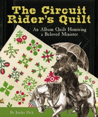 Enlarge image Cover: The Circuit Rider's Quilt - Kansas City Star Books