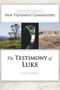 Enlarge image Cover: Testimony of Luke - Byu Studies