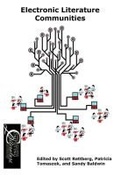 Cover: Electronic Literature Communities - West Virginia University Press