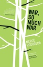 Cover: War, So Much War - Open Letter