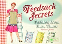 Enlarge image Cover: Feedsack Secrets - C&t Publishing / Kansas City Star Quilts