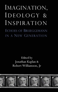 Enlarge image Cover: Imagination, Ideology and Inspiration - Sheffield Phoenix Press