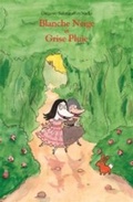 Cover: Blanche-Neige et Grise-Pluie - Ecole des Loisirs
