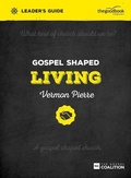Cover: Gospel Shaped Living Leader's Guide - The Good Book Company