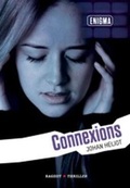 Cover: Connexions - Rageot Editeur