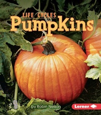 Enlarge image Cover: Pumpkins - The Millbrook Press Inc