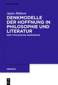 Cover: Denkmodelle der Hoffnung in Philosophie und Literatur - De Gruyter