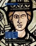 Cover: Die mittelalterlichen Glasmalereien in Th&uuml;ringen ohne Erfurt und M&uuml;hlhausen - De Gruyter