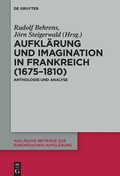 Cover: Aufkl&auml;rung und Imagination in Frankreich (1675-1810) - De Gruyter