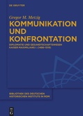 Cover: Kommunikation und Konfrontation - De Gruyter