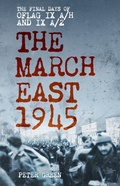 Cover: The March East 1945 - The History Press Ltd