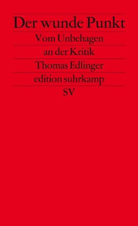 Enlarge image Cover: Der wunde Punkt - Suhrkamp