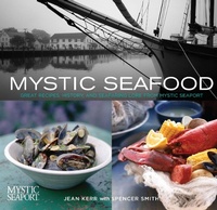 Enlarge image Cover: Mystic Seafood - Globe Pequot Press