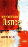 Cover: Responsibility and Justice - Polity Press