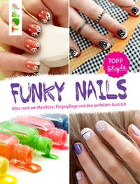 Abbildung von: Funky Nails - Frech