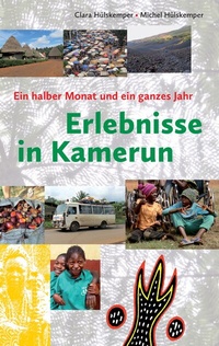 Abbildung von: Erlebnisse in Kamerun - BoD - Books on Demand