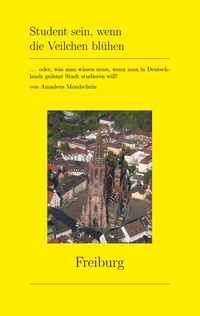 Abbildung von: Student sein, wenn die Veilchen blühen - BoD - Books on Demand
