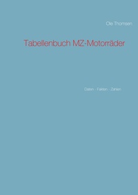 Abbildung von: Tabellenbuch MZ-Motorräder - BoD - Books on Demand