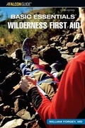 Cover: Basic Essentials (R) Wilderness First Aid - Globe Pequot Press