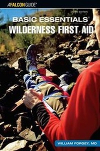 Enlarge image Cover: Basic Essentials (R) Wilderness First Aid - Globe Pequot Press