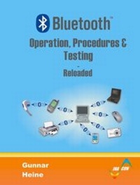 Enlarge image Cover: Bluetooth - Operation, Procedures & Testing - Reloaded - INACON
