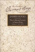 Cover: The Collected Letters of James Hogg, Volume 3, 1832-1835 - Edinburgh University Press